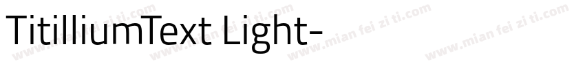 TitilliumText Light字体转换